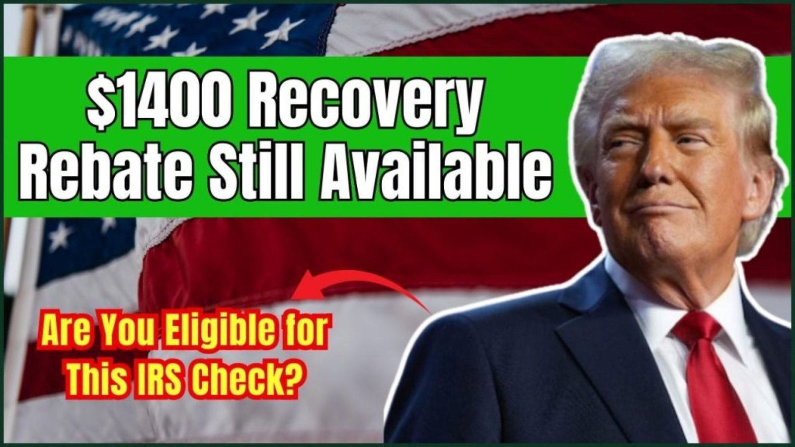 $1,400 Recovery Rebate Still Available