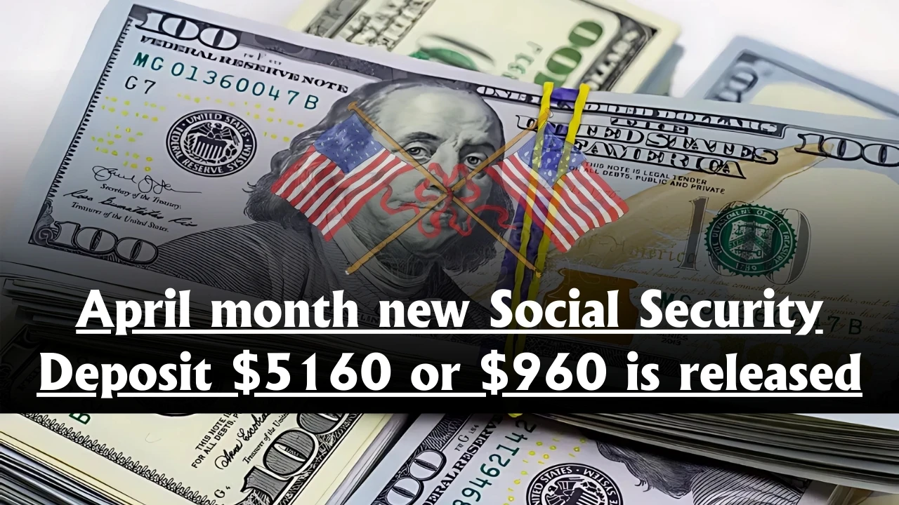 April Month New Social Security Deposit
