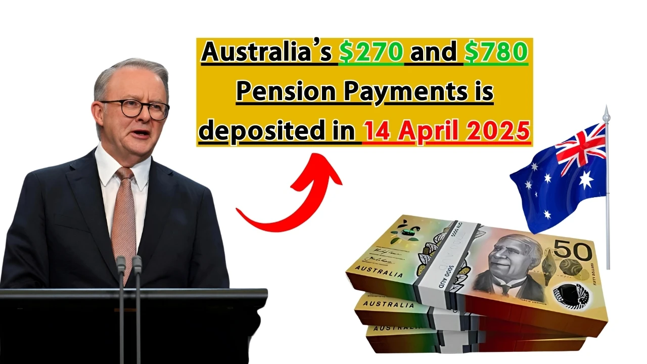 Australia’s $270 and $780 Pension Payments